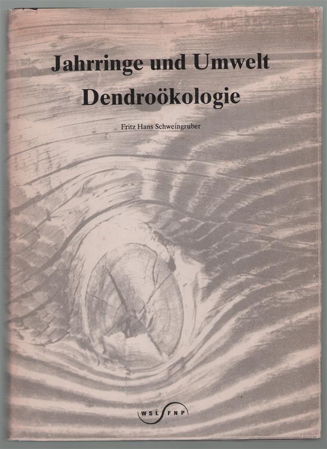 Jarringe und Umwelt Dendrookologie