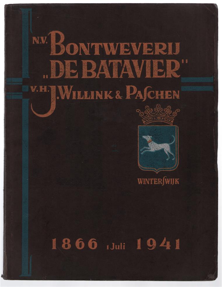 N. V. Bontweverij "De Batavier" voorheen J.Willink & Paschen, Winterswijk, uitgereikt aan het personeel ter gelegenheid van haar 75-jarig bestaaan, 1866 - 1 juli 1941