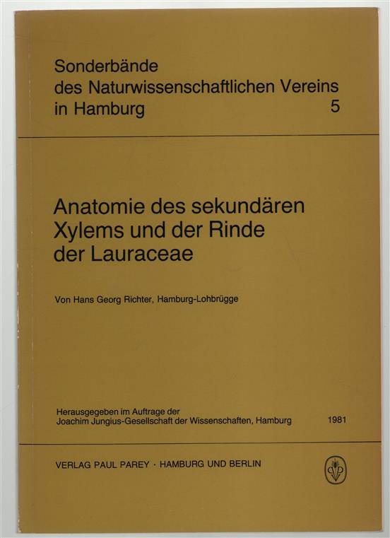 Anatomie des sekundaren Xylems und der Rinde der Lauraceae