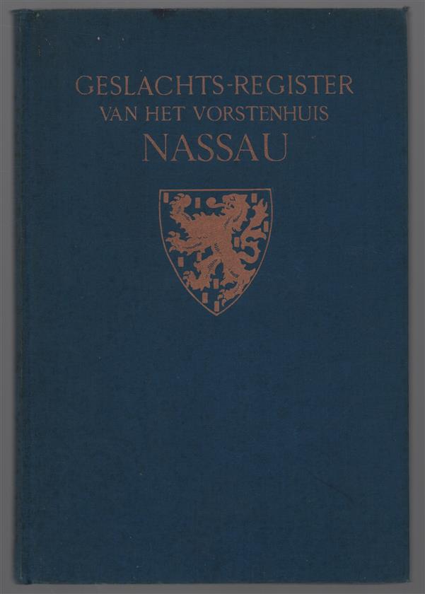 Geslachts-register van het vorstenhuis Nassau (Walramsche en Ottosche lijnen)