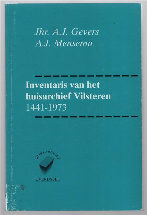 Inventaris van het huisarchief Vilsteren, 1441-1973