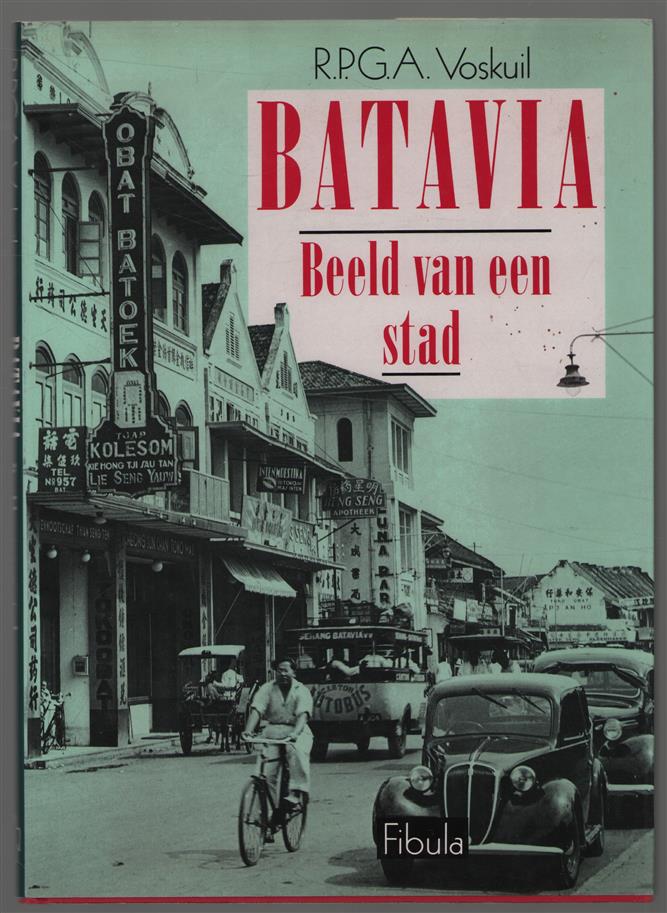 Batavia : beeld van een stad