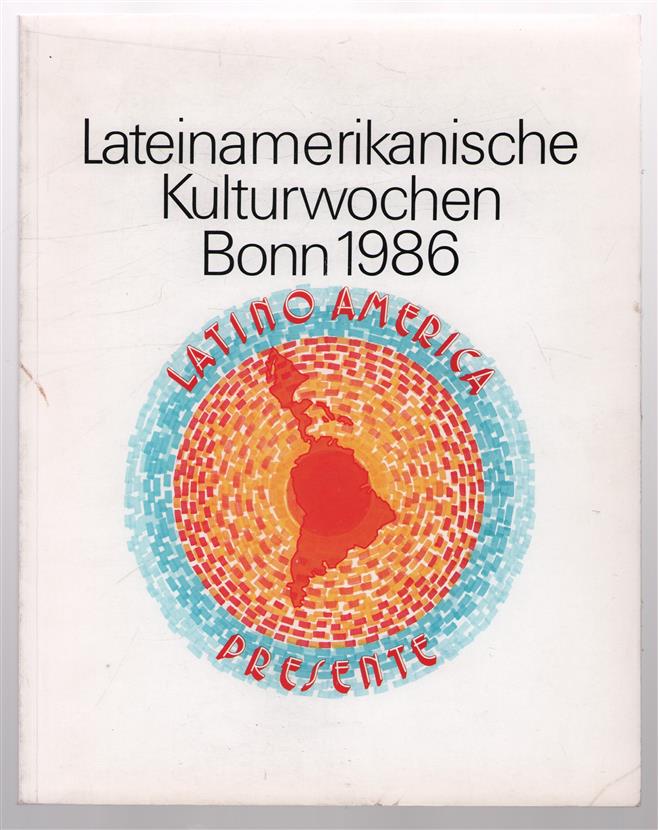 Lateinamerikanische Kulturwochen, Bonn 1986