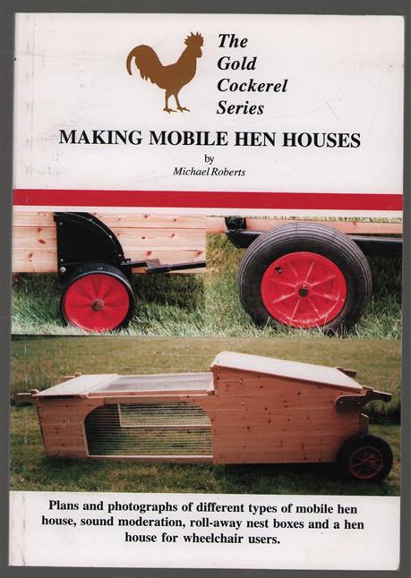 Making mobile hen houses