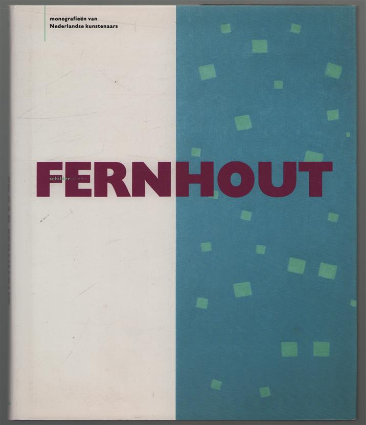 Fernhout = painter, schilder