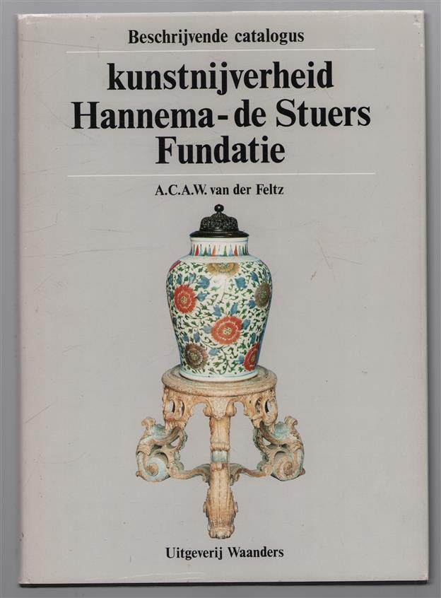 Stichting Hannema-De Stuers Fundatie : kunstnijverheid