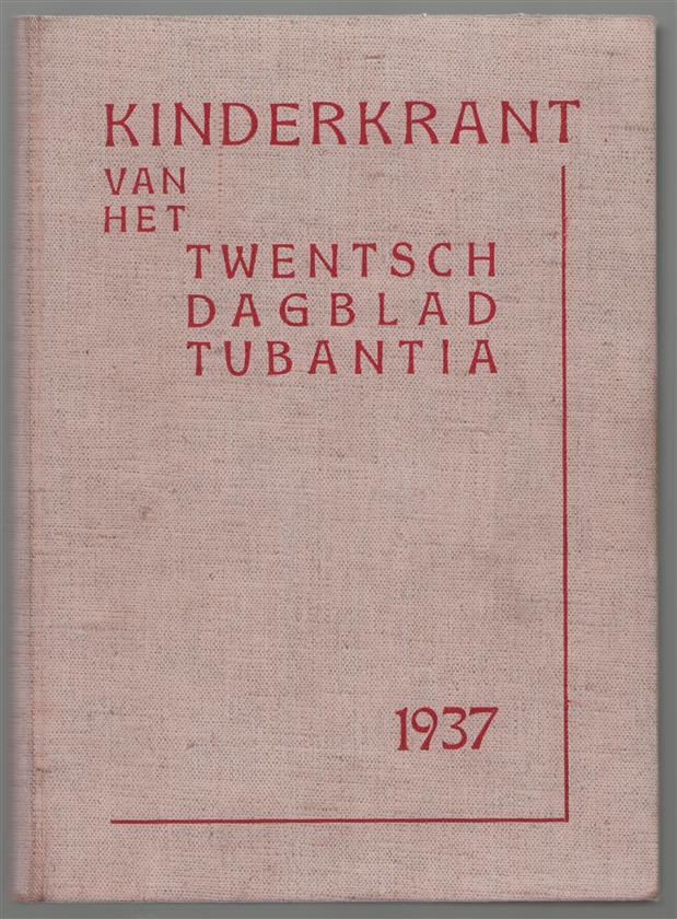 Kinderkrant van het Twentsch dagblad Tubantia.