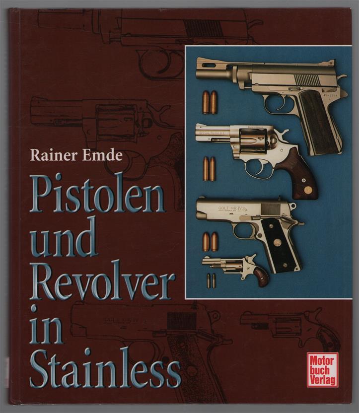 Pistolen und Revolver in Stainless