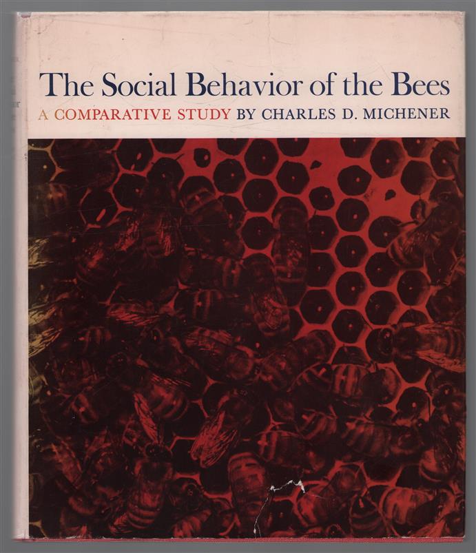The social behavior of the bees : a comparative study