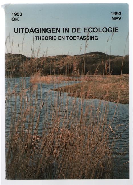 Uitdagingen in de eocologie theorie en toepassingen : Jubileum-symposium van de Nederlandse Ecologen Vereniging.