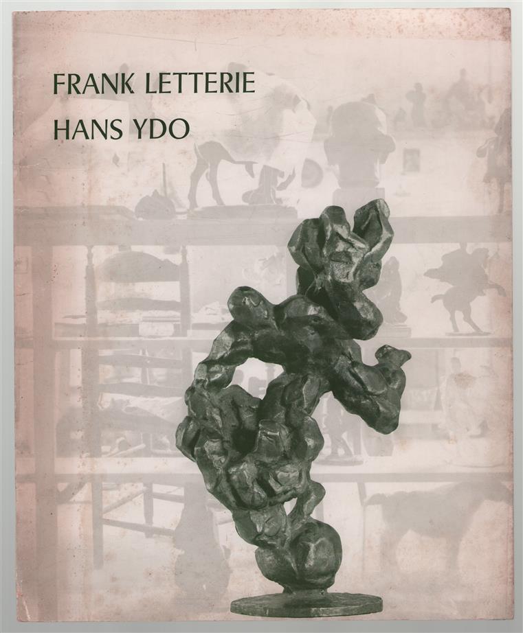 Hans Ydo en Frank Letterie, [catalogus van een tentoonst.,] Rijksakademie van Beeldende Kunsten, Amsterdam, 22 april-21 mei 1966