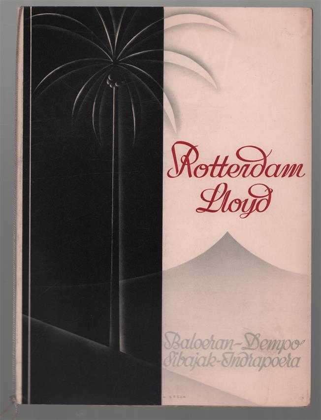 Rotterdam Lloyd : Baloeran, Dempo, Sibajak, Indiapoera.