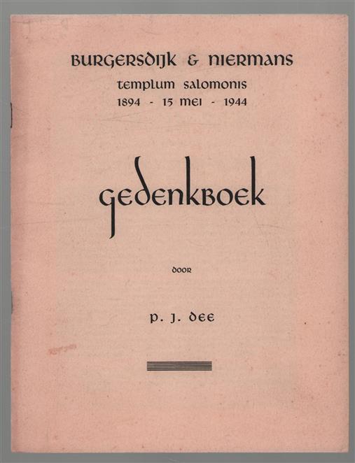 Burgersdijk en Niermans, Templum Salomonis, 1894 - 15 mei - 1944, Gedenkboek