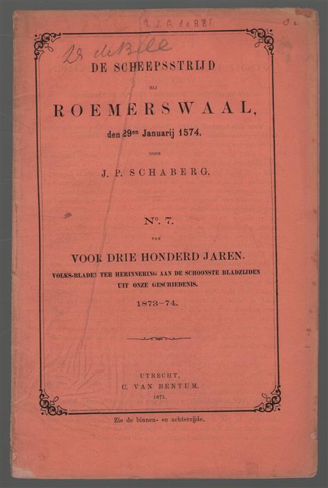 De Scheepsstrijd bij Roemerswaal, den 29en Januarij 1574