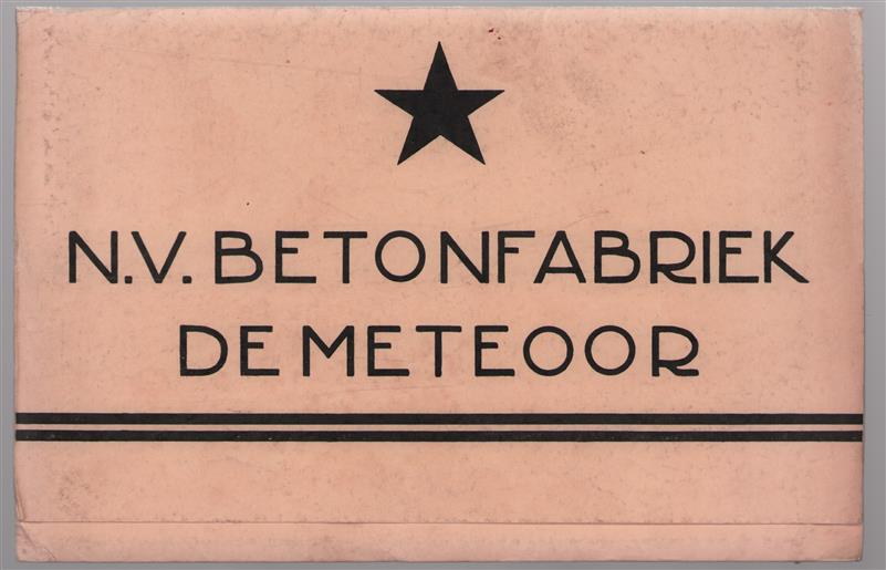 Mapje - N.V. BETONFABRIEK DE METEOOR - met losse vellen van hun producten