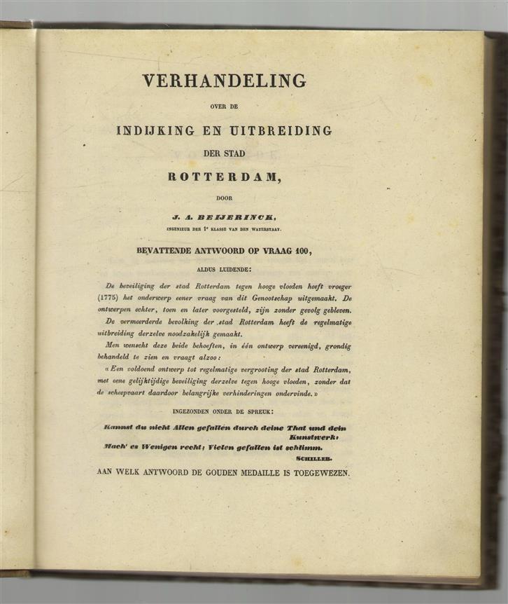Verhandeling over de indijking en uitbreiding der stad Rotterdam (ingebonden samen met 9e deel nieuwe verhandelingen van het Bataafsch genootschap