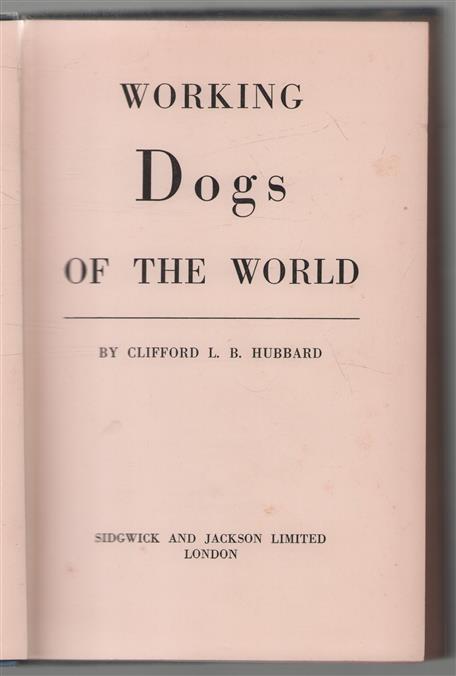 Working dogs of the world.