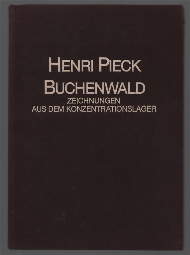 Buchenwald : Zeichnungen aus dem Konzentrationslager