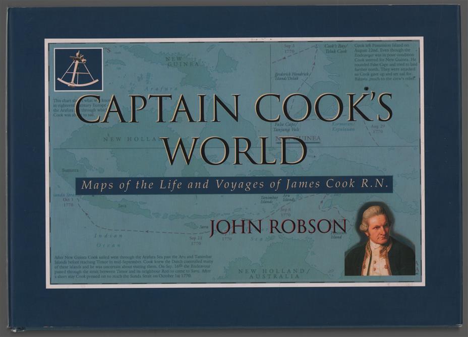 Captain Cook's world : maps of the life and voyages of James Cook R.N.