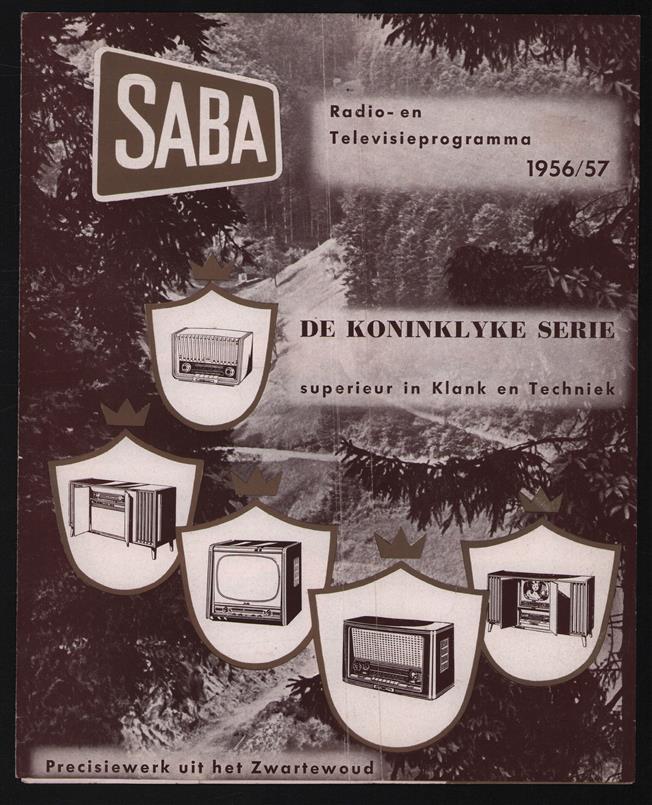 SABA Radio en Televissieprogramma 1956 / 57 - precisiewerk uit het Zwartewoud