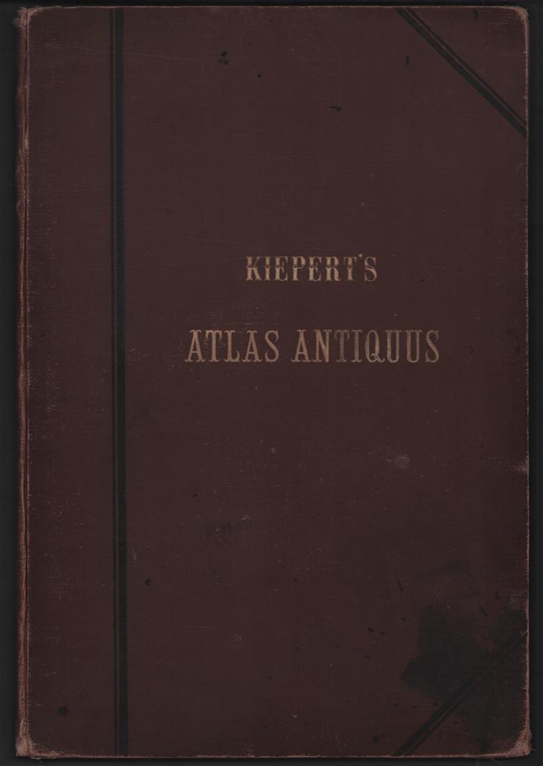 Atlas antiquus : zwolf Karten zur alten Geschichte + Namen-Verzeichniss zum Atlas antiquus zwölf karten zur alten Geschichte