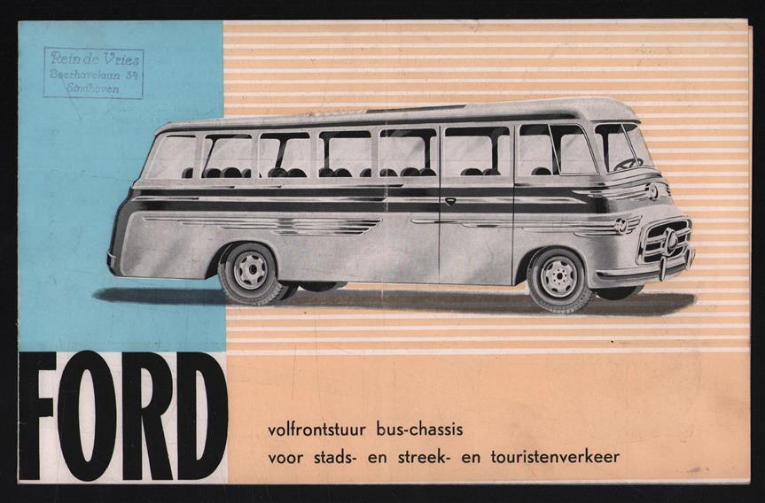 (AUTO FOLDER - CAR BROCHURE) Ford volfrontstuur bus chassis voor stads en streek en touristenverkeer