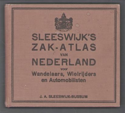 Sleeswijk's zak-atlas van Nederland, voor wandelaars, wielrijders en automobilisten