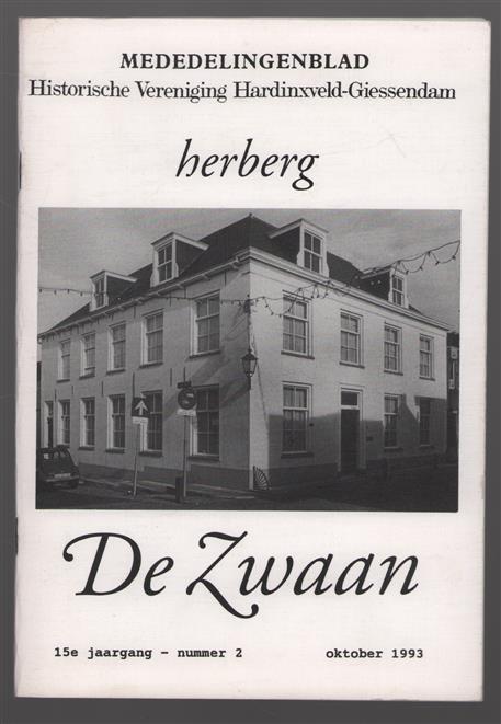 Herberg De Zwaan : een historisch en archeologisch onderzoek