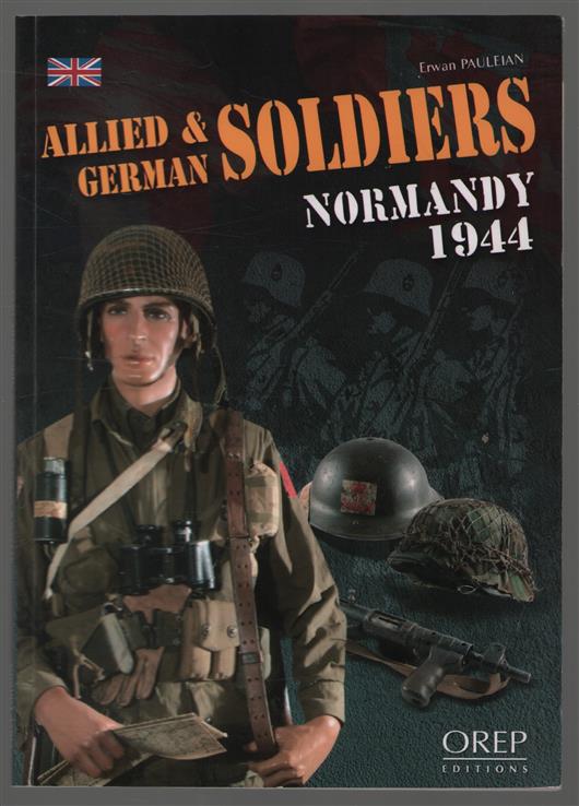 Allied & German soldiers : Normandy 1944