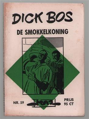 De smokkelkoning  - Dick Bos Nr 59