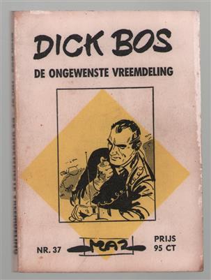 Ongewenste vreemdeling - Dick Bos Nr 37