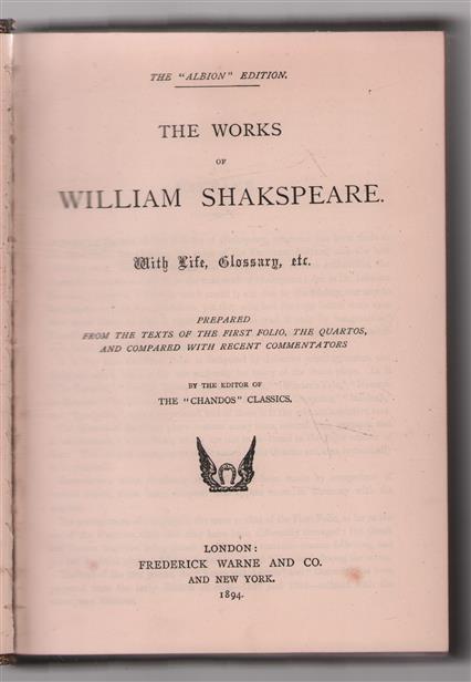 The works of William Shakspeare :With life, glossary, &c. :