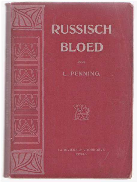 Russisch bloed, een verhaal uit het Russische volksleven