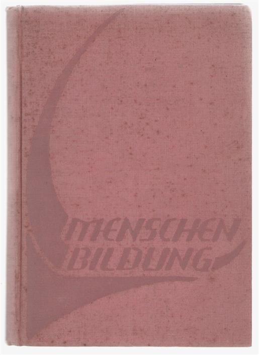 Menschenbildung : Erziehung und Unterricht vor den Aufgaben der Zeit : Bewusstseinsfragen der Pädagogik Rudolf Steiners