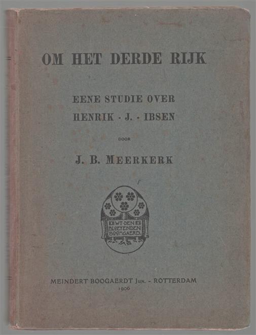 Om het Derde Rijk, eene studie over Henrik J. Ibsen