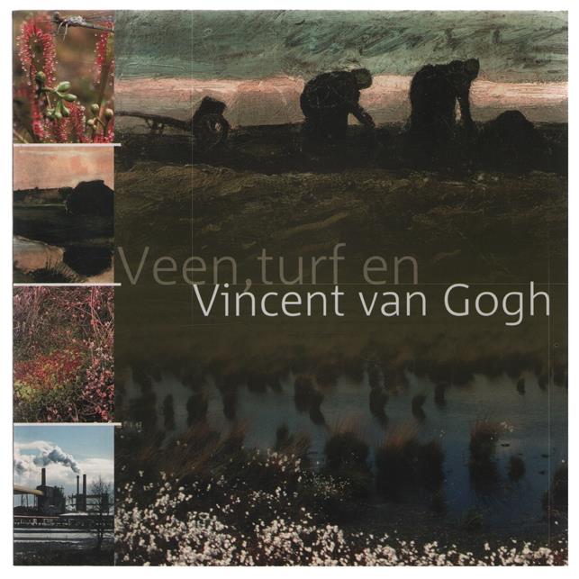 Veen, turf en Vincent van Gogh