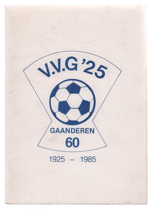 V.V.G. 25 Gaanderen 60 1925  - 1985