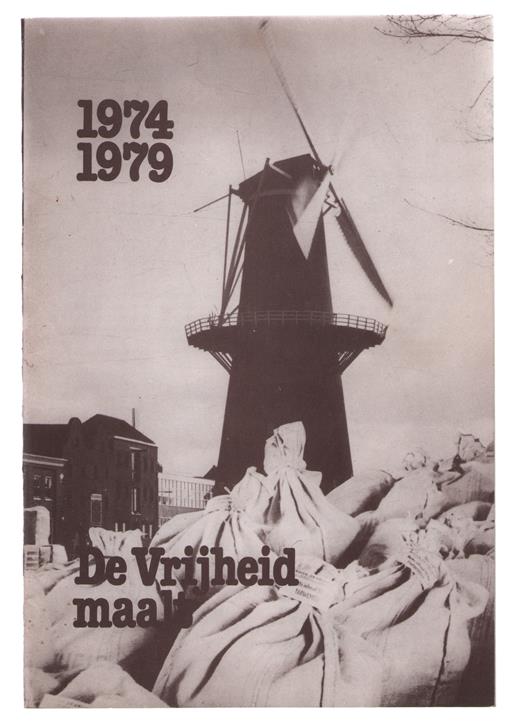 De Vrijheid maalt, 1974-1979