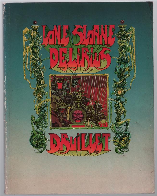 Lone Sloane : delirius