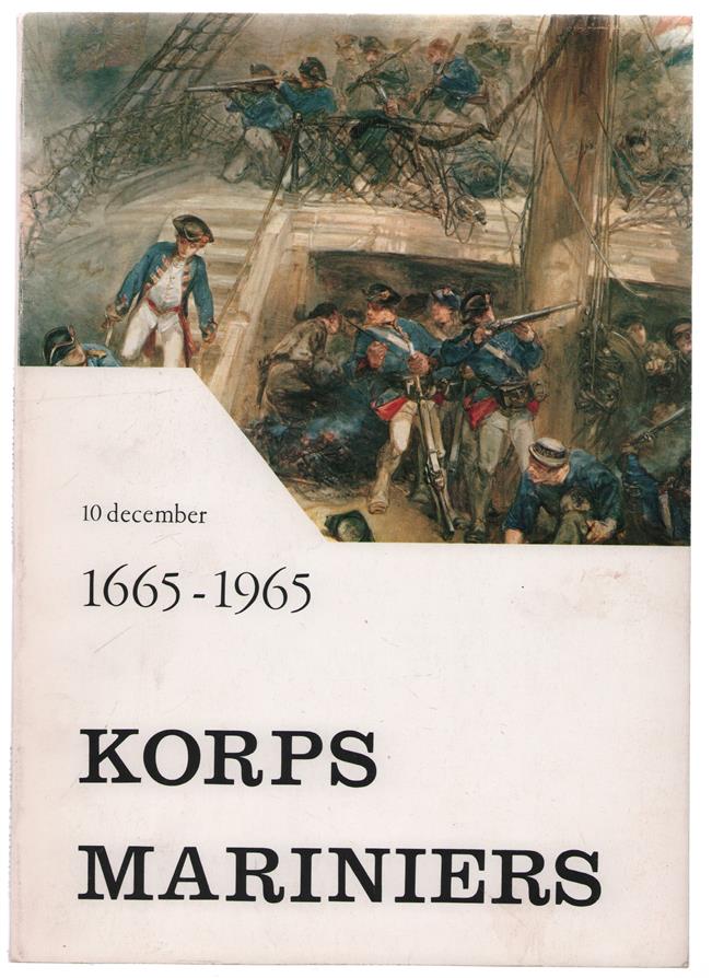 De geschiedenis van het Korps Mariniers, 10 december 1665-1965