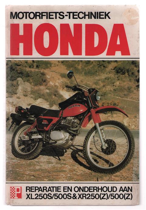 Honda XL250S, XR250, XL500S, XR500, reparatie en onderhoud