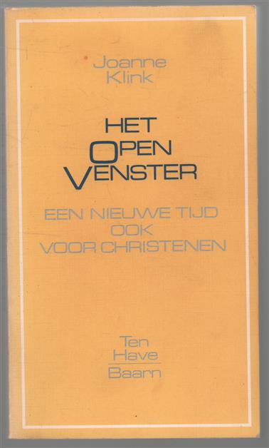 Het open venster : een nieuwe tijd, ook voor christenen