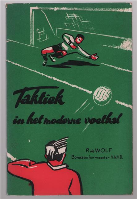 Taktiek in het moderne voetbal