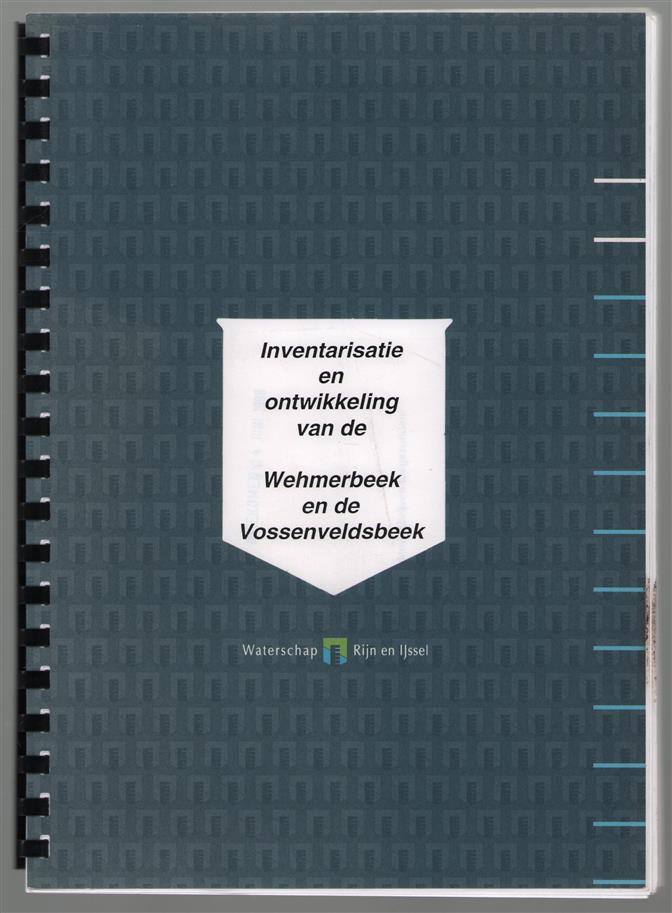 Inventarisatie en ontwikkeling van de Wehmerbeek en de Vossenveldsbeek.