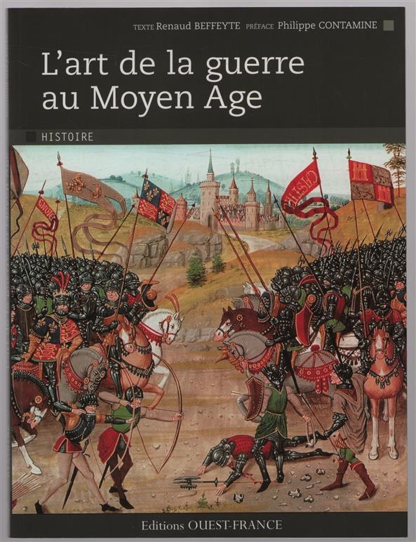 L'art de la guerre au Moyen âge