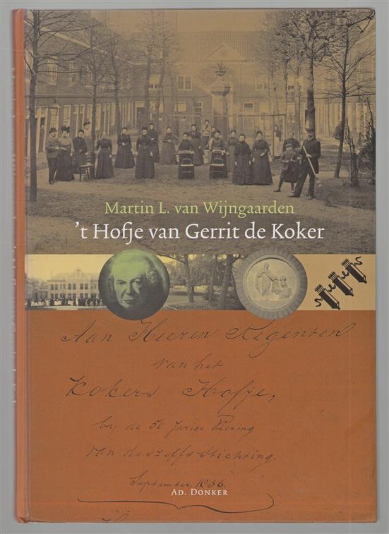 't Hofje van Gerrit de Koker