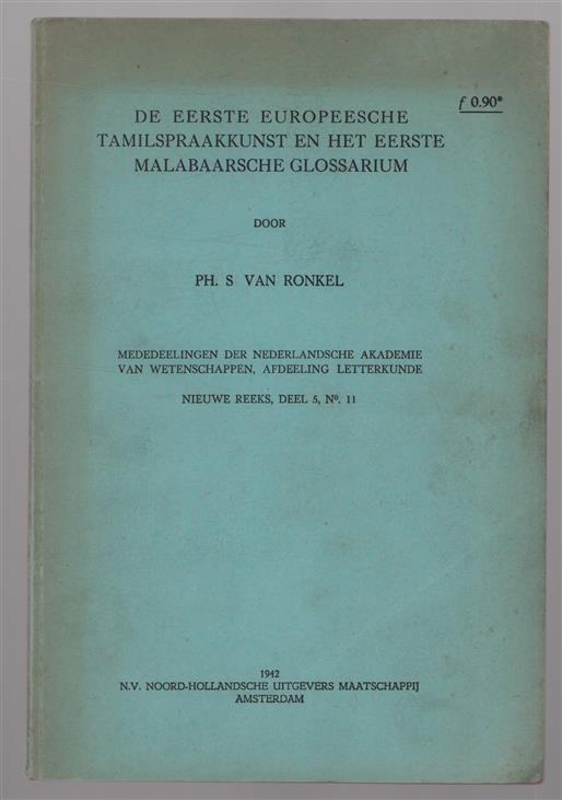 De eerste Europeesche Tamil-spraakkunst en het eerste Malabaarsche glossarium