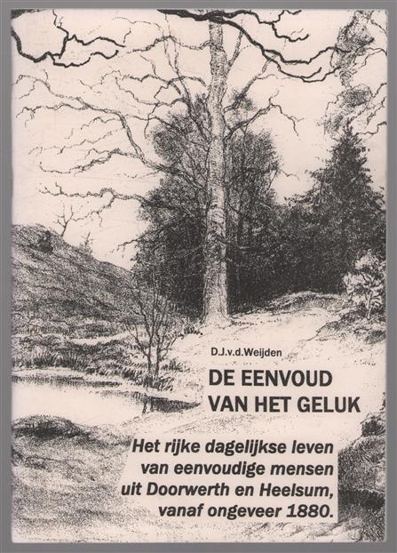 De eenvoud van het geluk