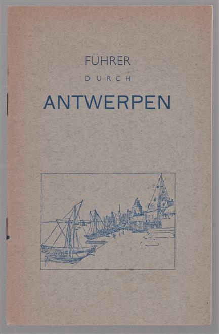 Fuhrer durch Antwerpen.