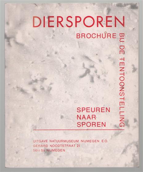 Diersporen : Brochure bij de tentoonstelling "Speuren naar sporen"